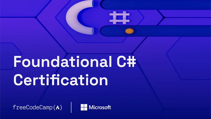 text reads: Foundational C# Certification. FreeCodeCamp