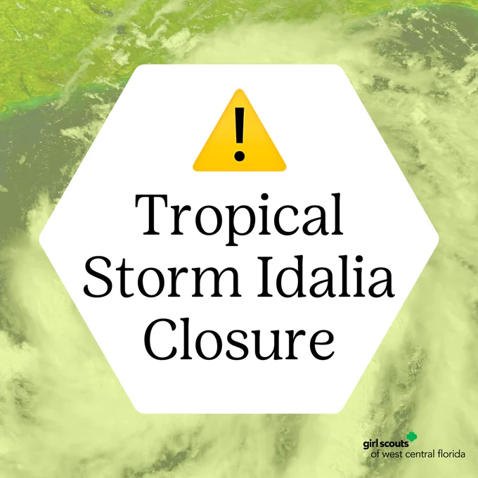 Tropical Storm Idalia Closure. Girl Scouts of West Central Florida.