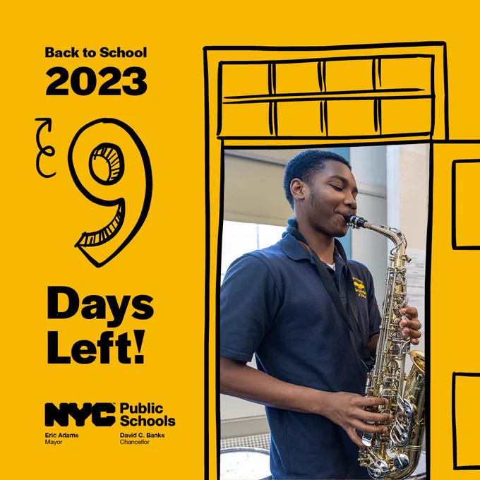 This graphic shows a student playing the saxophone behind a cartoon door. The text reads: "Back to School 2023 9 Day Left! NYC Public Schools".