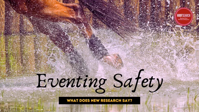 Eventing safety and risk factors for horse falls from Equine Veterinary Journal. HoofSearch lists all new peer-reviewed equestrian sport and safety research.