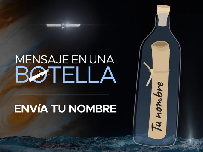 Ilustración promocional de la versión en español de la campaña "Mensaje en una botella", mostrando una botella transparente que contiene un pergamino con el texto "Tu nombre" inscrito. La imagen de fondo es de Europa, Júpiter y de la aeronave Europa Clipper. El texto sobrepuesto dice, en mayúsculas: "Mensaje en una botella. Envía tu nombre".