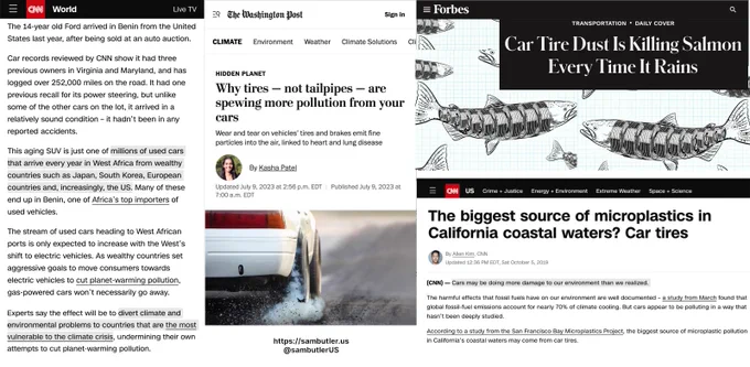 Collage of screenshots of article excerpts about how old gas cars are re-sold to other countries and continue emitting carbon dioxide, about how tire pollution creates more pollution than tailpipe emissions, about how car tire dust is killing salmon every time it rains, about how the biggest source of microplastics in California coastal waters is car tires.  All of these are driving biodiversity loss, climate change, global warming, and the climate emergency, among other environmental problems.  It's particularly important to note that selling old gas cars, even to switch to EVs, does not reduce emissions if those gas cars are re-sold and keep on running.