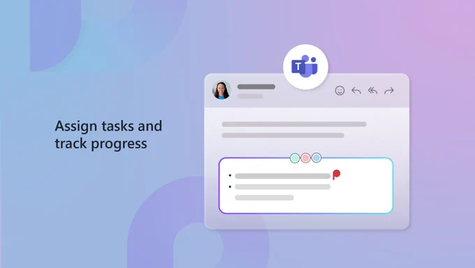 An abstract representation of Microsoft Loop U I, a profile photo of a person, and Microsoft Teams logo; copy says "Assign tasks and track progress."