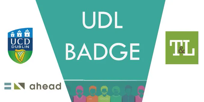 UDL Badge image with Ahead, UCD and the Teaching and Learning forum logos