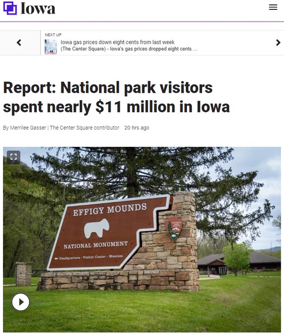 Screenshot of Center Square Iowa’s article entitled: “Report: National park visitors spent nearly $11 million in Iowa”. By Merrilee Gasser on August 21, 2023. Photo of entry sign of Effigy Mounds National Monument.