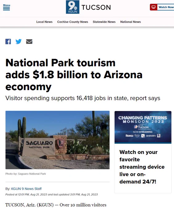 Screenshot of ABC 9 (KGUN) Tucson’s article on August 21, 2023 entitled: “National Park adds $1.8 billion to Arizona economy”. Subtitle: Visitor spending supports 16,418 jobs in state, report says. Photo of entry sign of Saguro National Park.