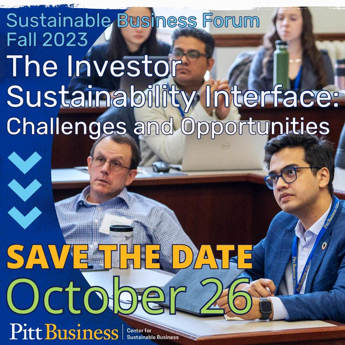 text: "Sustainable Business Forum Fall 2023, The Investor Sustainability Interface: Challenges and Opportunities. Save the Date, October 26" on blue background with circular framed photo of diverse adults listening to a speaker.