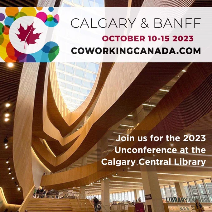 This image features the impressive wooden architecture in the atrium of Calgary’s new Central Library. The wood swirls up to the open skylight, bathing the space in light. Visit CoworkingCanada.com/unconference for more info.