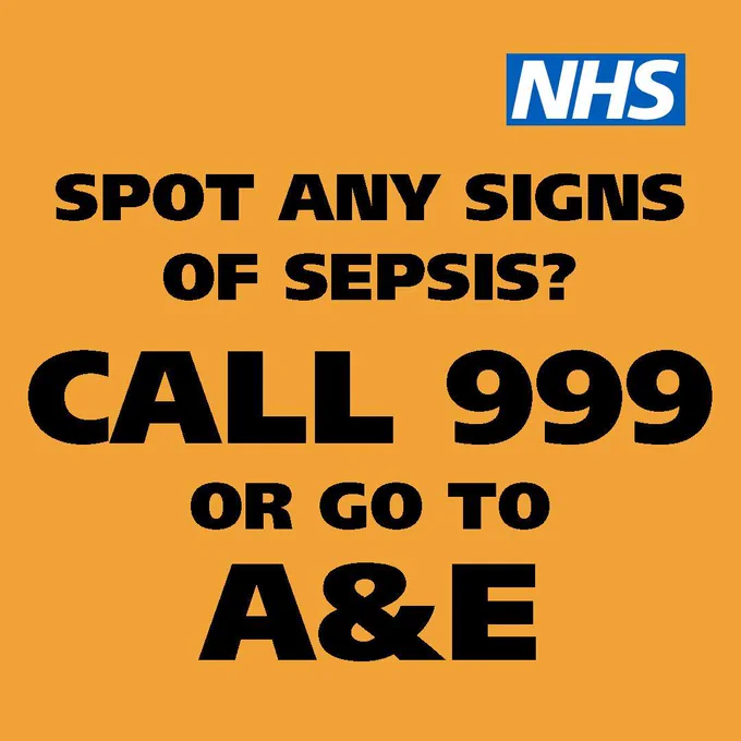 The text reads "Spot any signs of sepsis? Call 999 or go to A&E."

The NHS logo is in the top right hand corner.