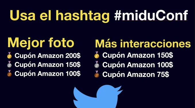 Usa el hashtag #miduConf y gana premios