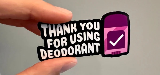 Thank you for using deodorant sticker