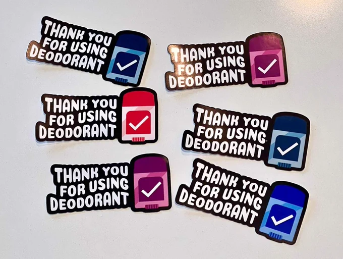 Stickers with a stick of deodorant that say "Thank you for using deodorant."