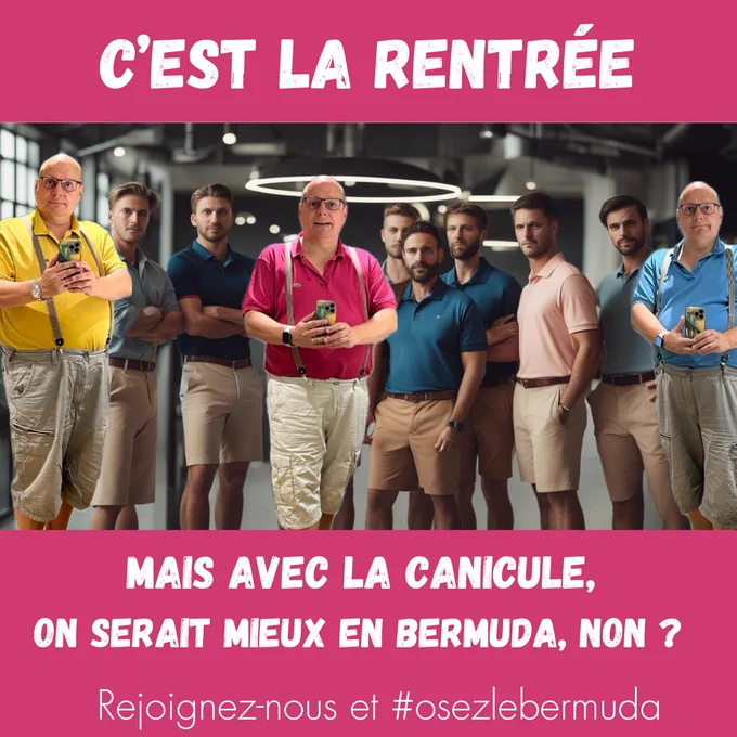 Photomontage réalisé avec une intelligence artificielle avec une équipe d’homme en bermuda. La légende : c’est la rentrée mais avec la canicule on serait mieux en bermuda, non.  Rejoignez-nous et #osezlebermuda