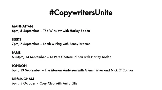 A list of #CopywritersUnite nights coming up - see @copynights tweets for full details