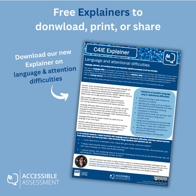 A graphic on a pale blue background, with an arrow pointing to a C4IE Explainer. Text says "Free Explainers to download, print or share - Download our new explainer on language & attention difficulties". The Accessible Assessment project logo is at the bottom of the image.