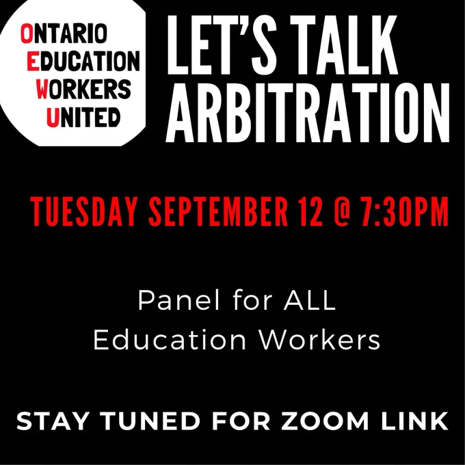 Poster for an event: Let’s talk arbitration. Tuesday September 12th at 7:30 PM. Panel for all education workers. Stay tuned for zoom link.