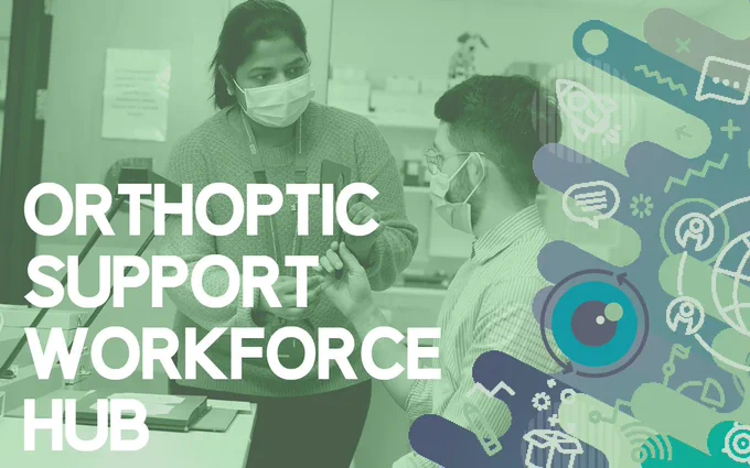 Orthoptic Support Workforce Hub