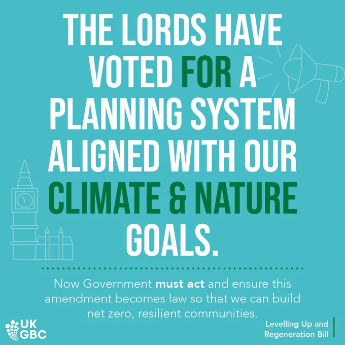 The Lords have voted for a planning system aligned with our climate and nature goals. Now Government must act and ensure this amendment becomes law so that we can build net zero, resilient communities. 
