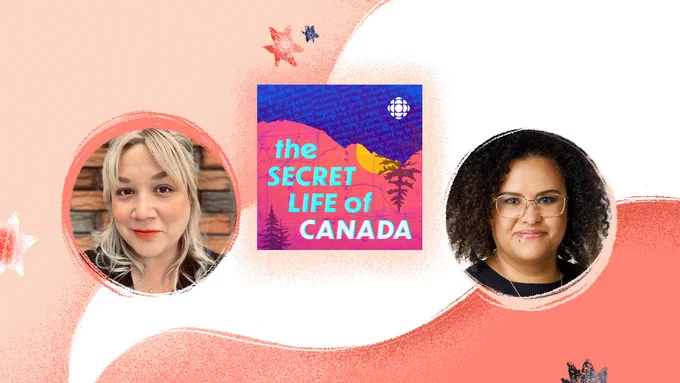 A coral graphic with the promo image for The Secret Life of Canada and headshots of Falen Johnson and Leah Simone Bowen