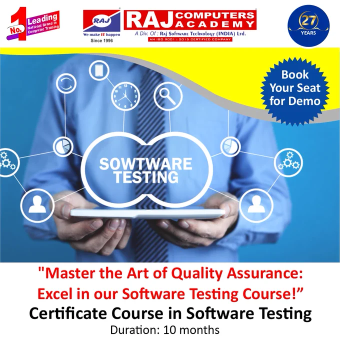 Leading National Brand in Computer Training Institute

Raj Computers Academy
CAREER बनाने में आपका सच्चा साथी

"Unlock the Secrets of Bug Hunting: Join our Software Testing Course Today!"

Join Certificate Course in Software Testing

#TestDrivenDevelopment #TestingCertification #TestingTechniques #SoftwareQuality #TestAutomation #QualityAssurance #TestingSkills #QATraining #SoftwareTesting