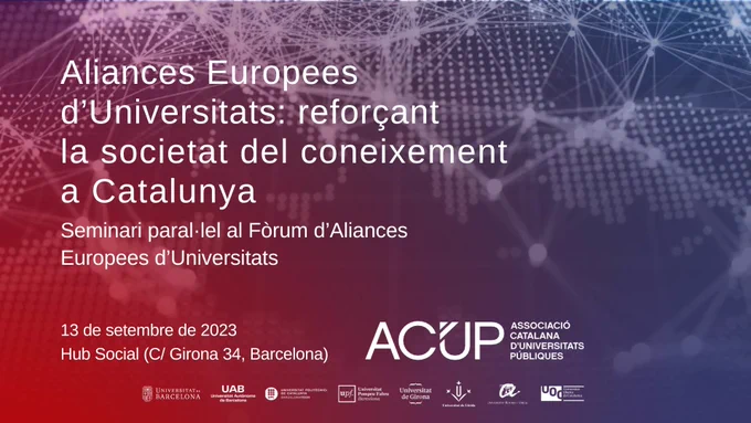 El Seminari té com a objectiu donar a conèixer a la societat catalana les aliances universitàries europees amb participació de les universitats públiques catalanes, en el context de la celebració, a Barcelona, del Fòrum d’Aliances Universitàries Europees.
