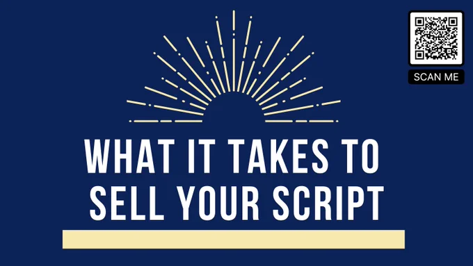 What it takes to sell your screenplay graphic.