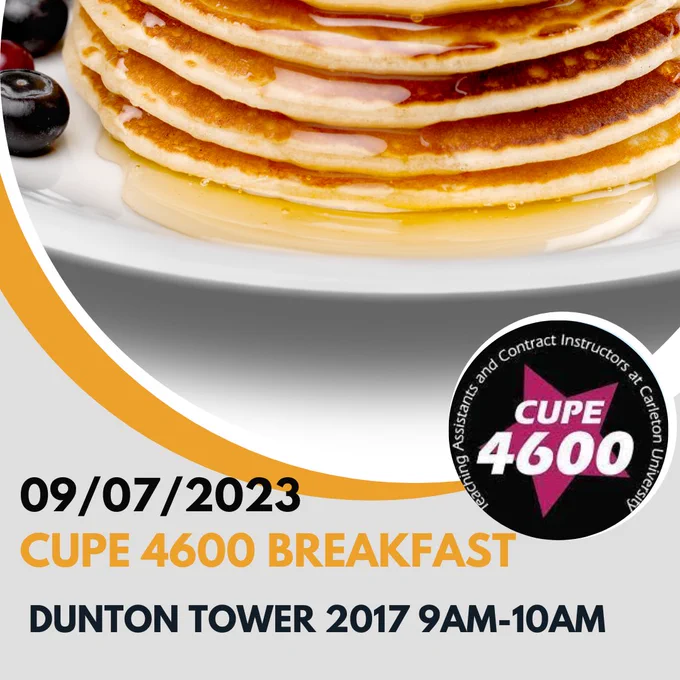 Slide Description: Slide 1: The CUPE breakfast is moved to Dunton Tower 2017 from 9am-10am on September 7th. Slide 2: The Grad Info Fair is now indoors from 10am-4pm in the Tory Lobby. See you there!
