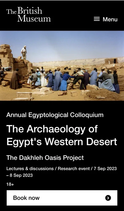 Webpage of the 2023 British museum annual egyptological colloquium with event information and an image of local Egyptian workers moving a block from a temple while a western member of the Dakhleh Oasis Project supervises.