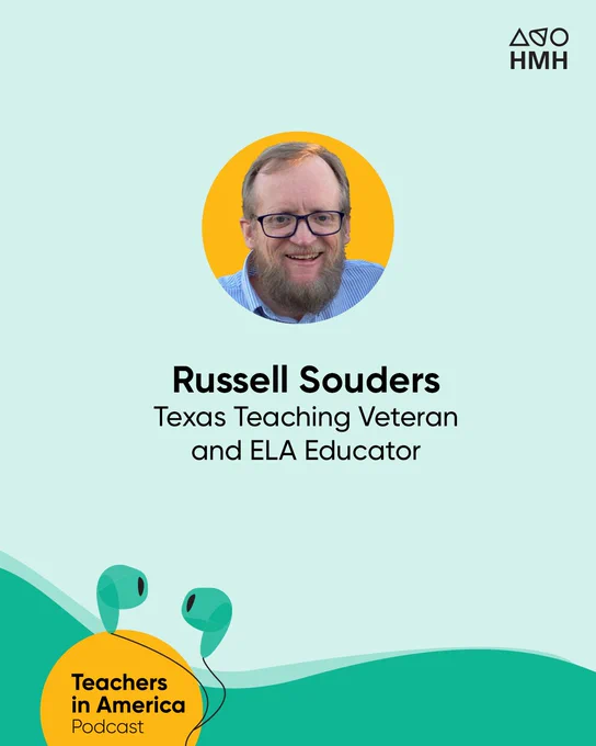 Light green background with small dark green earbuds in bottom left corner with yellow Teachers in America logo. In the center, a circular headshot with yellow background of: Russel Souders, Texas Teaching Veteran and ELA Educator