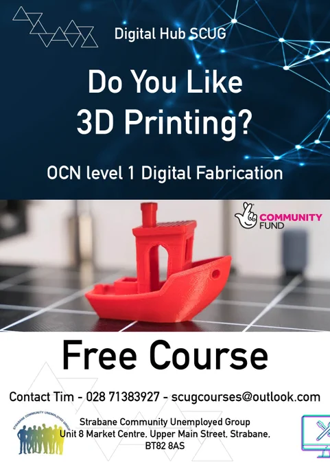 Free OCN Digital Fabrication/ 3D Printing offered to individuals that are currently not working living in Strabane and the surrounding areas #strabane #lotteryfundingni #nwrc #courses #education 