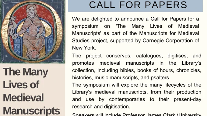A poster describing a Call for Papers for a symposium on 'The Many Lives of Medieval Manuscripts' at Trinity College Dublin, scheduled for 30th November to 1st December 2023. 