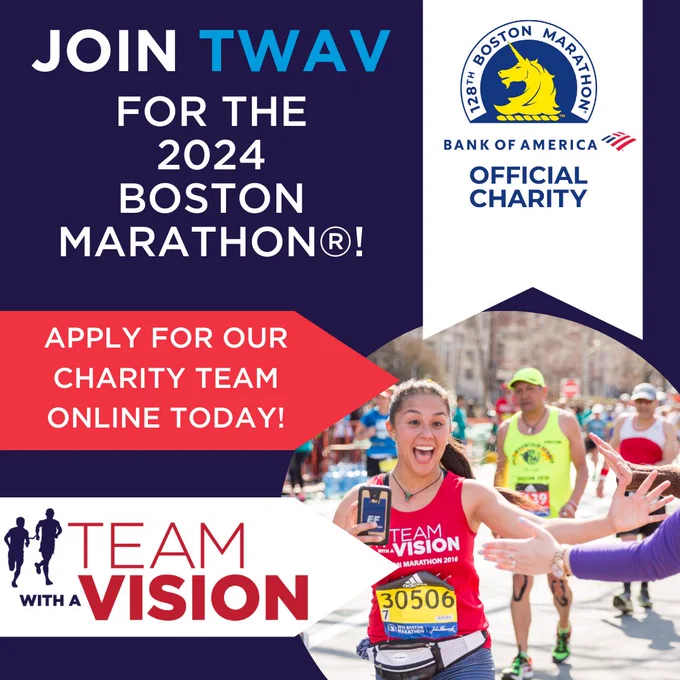 Circular image of a woman smiling and running in a Team With A Vision jersey. Text reads join TWAV for the 2024 Boston Marathon! Apply for our charity team online today! Bank of America Boston Marathon Official Charity logo. Team With A Vision logo.