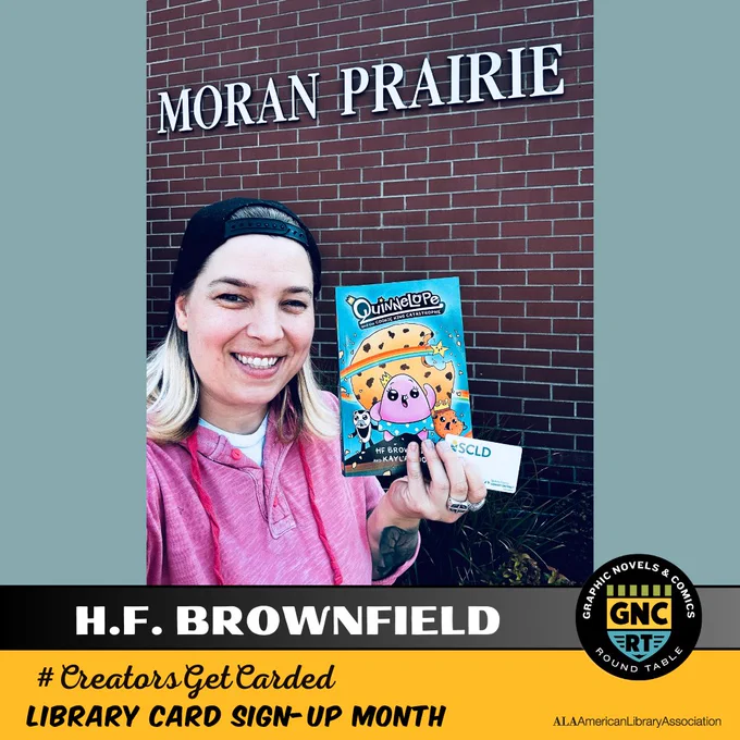 H. F. Brownfield smiling and holding up their library card and their book, QUINNELOPE AND THE COOKIE KING CATASTROPHE.