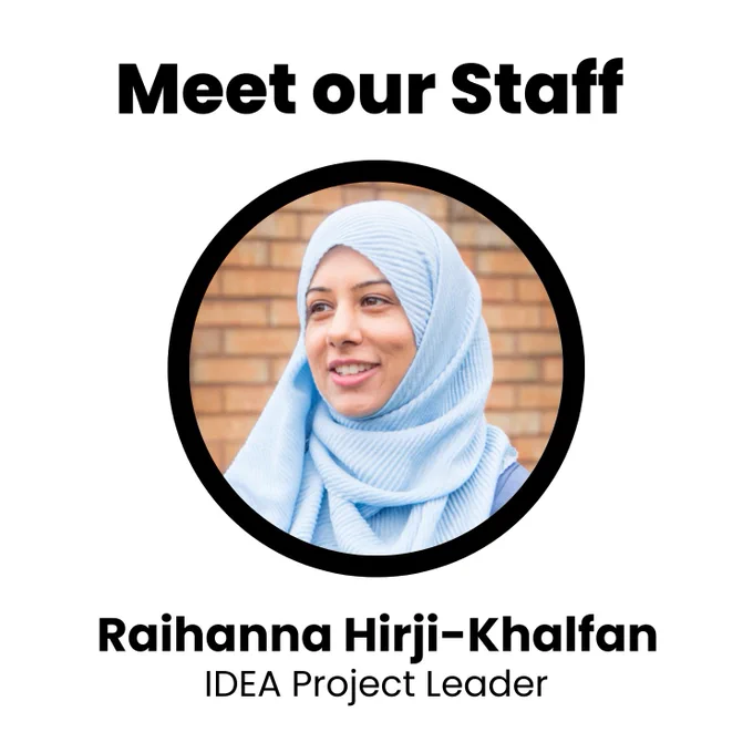 An image of a woman wearing a sky blue hijab smiling to the left. Behind her is a brick wall. Text on the image reads: “Meet our Staff. Raihanna Hirji-Khalfan; Project Leader.”