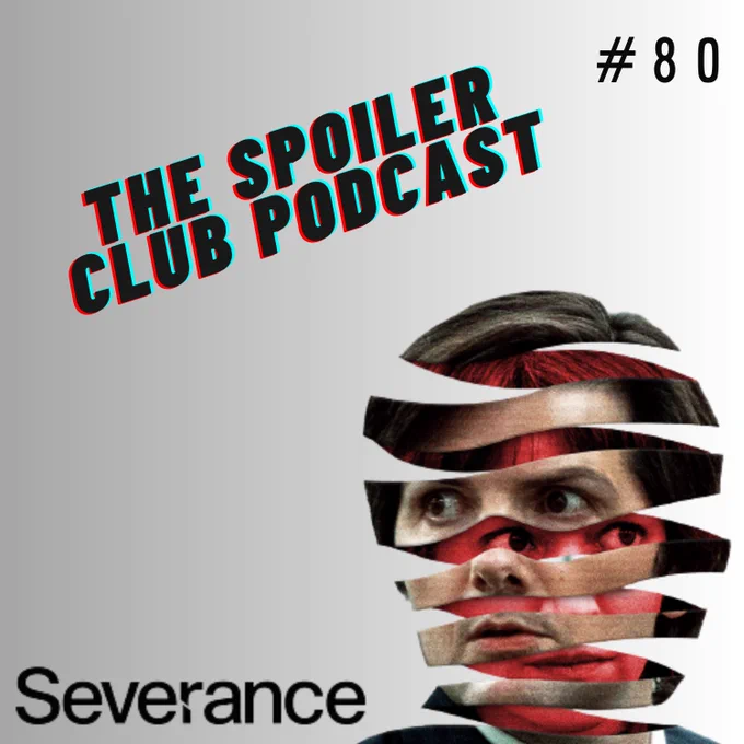 Portada de The Spoiler Club Podcast #80 - Severance