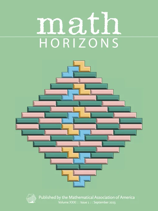 Cover of the September issue of Math Horizons featuring a tiling of an order-11 Aztec diamond by straight and skew tetrominoes. 