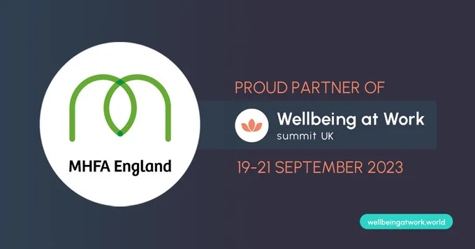 Circular MHFA England logo on a dark blue/purple gradient background. To the right, text says: Proud partner of Wellbeing at Work summit UK 19-21 September 2023.