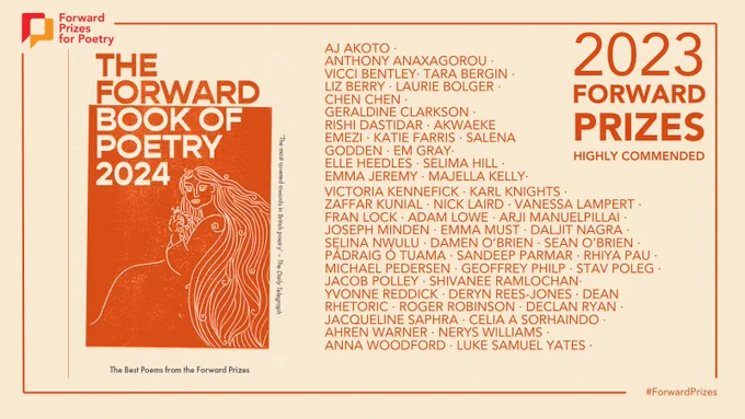 A list of all the poets highly commended for the Forward Prizes 2024 - you can find a list on here: https://www.forwardartsfoundation.org/forward-prizes-for-poetry/forward-book-of-poetry/ 