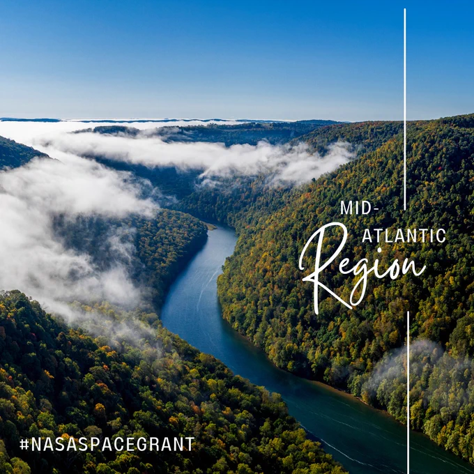 Image Description: Text reads, "Mid-Atlantic Region. NASA Space Grant." The photo is a river running through a forest with clouds low in the sky.