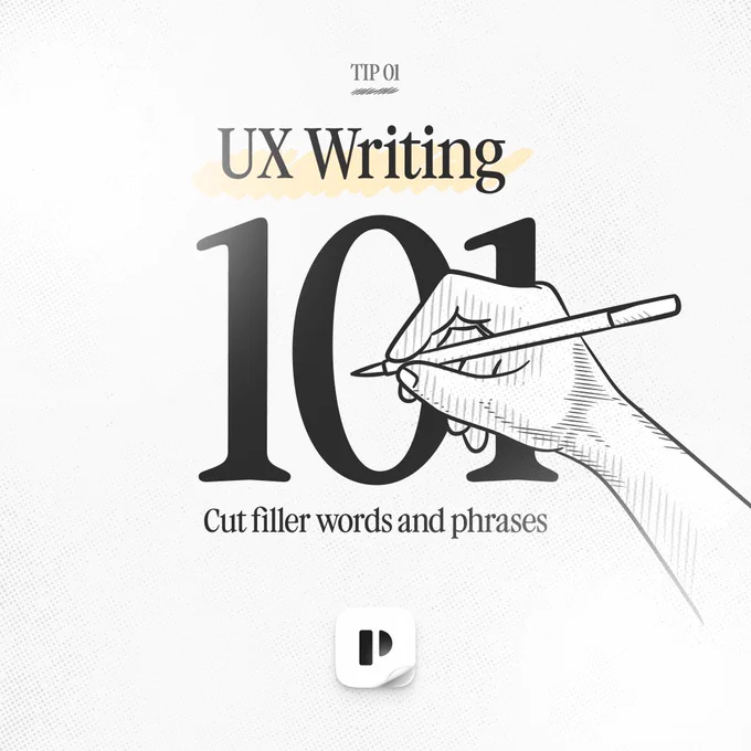 UX Writing 101 - Tip01: Cut filler words and phrases.