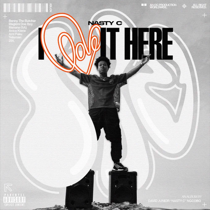 NASTY C'S 2023 ALBUM "I LOVE IT HERE" REDESIGNED COVER ART CONCEPT BY AN OG PRODUCTION™ 