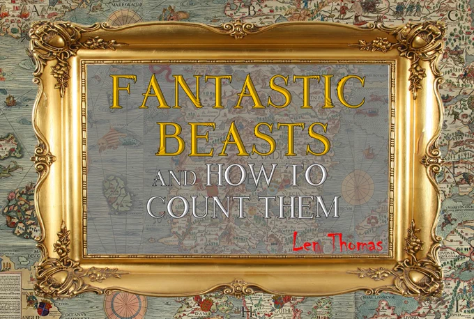 Title slide from inaugural professorial lecture: Fantastic Beasts and How to Count Them