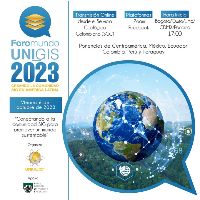 Listos para nuestra versión FOROMUNDO 2023
-virtual. Octubre 6

Registro: https://lnkd.in/eWTYqfNG
Agenda: https://lnkd.in/gW-TKC-8
Inf: office.americalatina@unigis.net

Hora Bogotá/Quito/Lima/CDMX/Panamá. 17:00
Hora Asunción/Bolivia 18:00
Hora: B. Aires/Santiago/Brasilia. 19:00