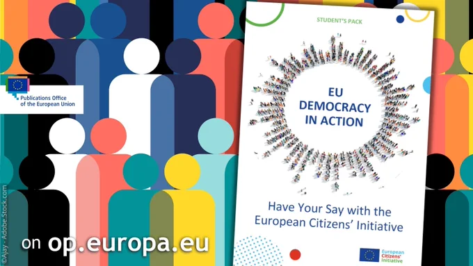 On the right is the coverpage of the publication 'EU democracy in action: Have your say with the European citizens’ initiative : student's pack'. On the left and in the background is a colourful representation of people as cut-outs. The message says 'on op.europa.eu'. 