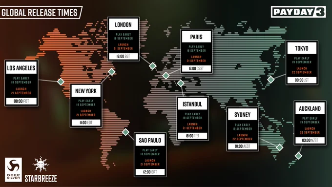 A world map, showing PAYDAY 3 release times. Los Angeles: 08:00 PDT, New York: 11:00 EDT, Sao Paolo: 12:00 BRT, London 16:00 BST, Paris: 17:00 CEST, Istanbul: 18:00 TRT, Tokyo: 00:00 JST, Sydney: 01:00 AEST, Auckland: 03:00 NZST.