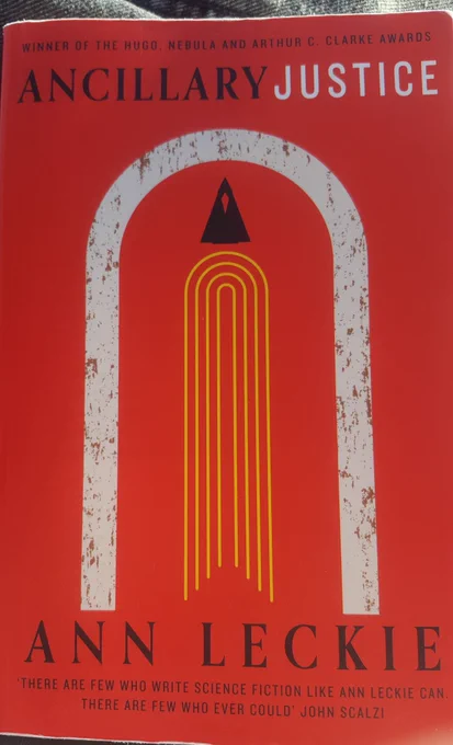 A picture of the book "Ancillary Justice", written by Ann Leckie. It depicts the book's cover art, and it's title.