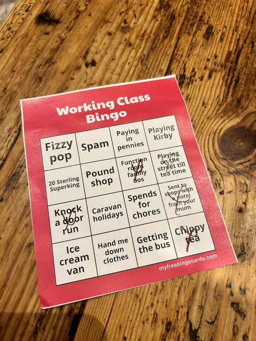 Image of a ‘working class bingo’ card. Includes boxes that say pound shop, spam, spends for chores, playing Kirby, fizzy pop