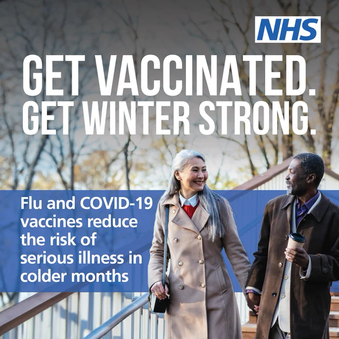 Image: An older couple walking together outside. They are wearing light coats. Text: Get vaccinated. Get winter strong. Flu and COVID-19 vaccines reduce the risk of serious illness in colder months.