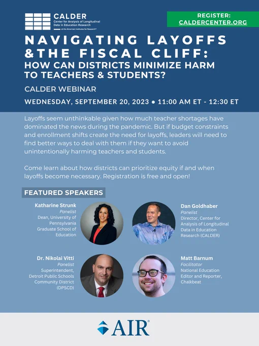 CALDER Webinar | Navigating Layoffs and the Fiscal Cliff: How Can Districts Minimize Harm to Teachers & Students?

Wednesday, September 20, 2023 11:00 AM ET