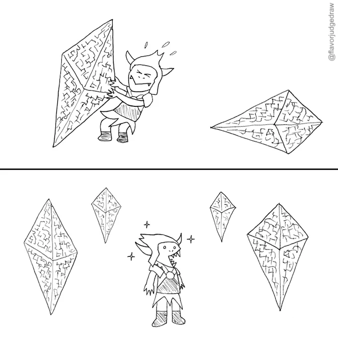 Drawing with two panels. In the top panel, the kobold from the previous panel drags a hedron larger than himself across the ground. Another hedron lies sideways on the ground behind the kobold. The kobold's eyes are closed and his mouth drawn shut in an expression of exertion, and sweat drops fly above his head. In the bottom panel, the kobold stands in the center of a grid of four hedrons, each now standing upright. The kobold's mouth is open in a toothy smile and his eyes are shining with anticipation.